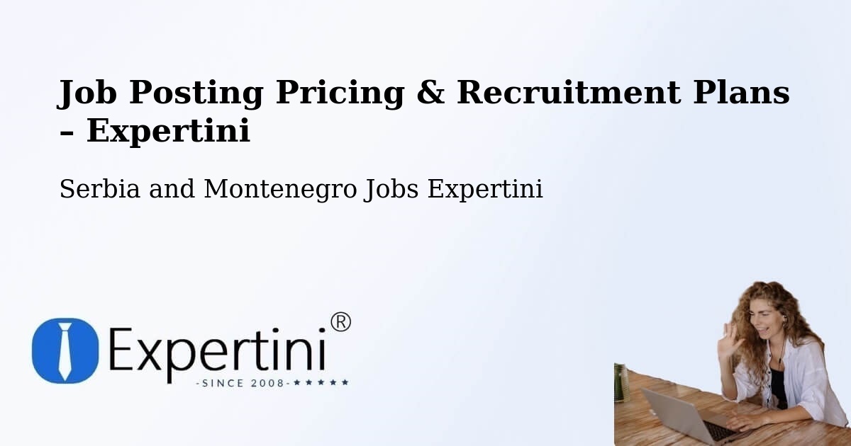 Job Posting Pricing & Recruitment Plans – Red Deer - Red Deer, Serbia and Montenegro Jobs Expertini