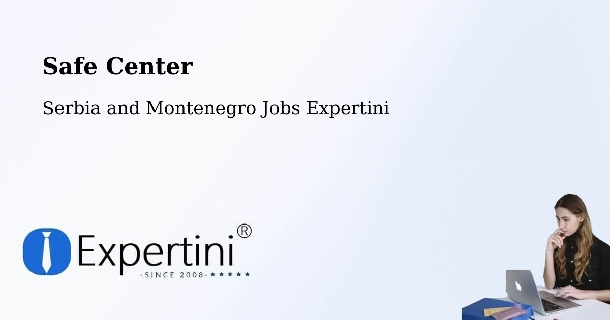 Safety Center – Red Deer - Serbia and Montenegro Jobs Expertini